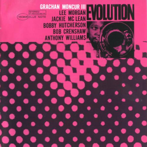 Cover of 'Evolution' - Grachan Moncur III
